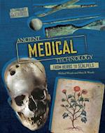 Ancient Medical Technology