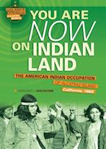 You Are Now on Indian Land