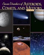 Seven Wonders of Asteroids, Comets, and Meteors