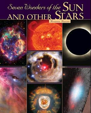 Seven Wonders of the Sun and Other Stars