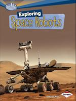 Exploring Space Robots