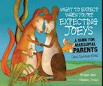 What to Expect When You're Expecting Joeys