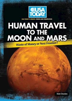 Human Travel to the Moon and Mars