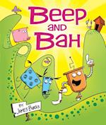 Beep and Bah