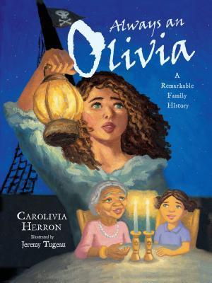 Always an Olivia : A Remarkable Family History