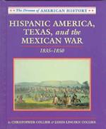 Hispanic America, Texas and the Mexican War