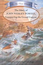 The Diary of John Wesley Powell, Conquering the Grand Canyon
