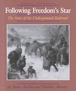 Following Freedom's Star