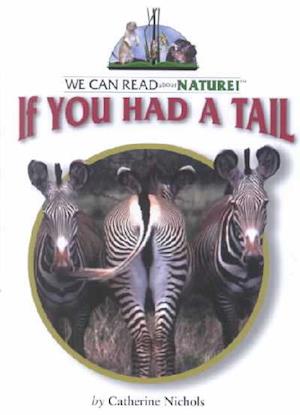 If You Had a Tail