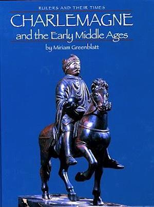 Charlemagne and the Early Middle Ages