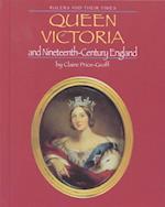 Queen Victoria and Nineteenth-Century England