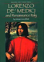 Lorenzo De' Medici and Renaissance Italy