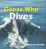Guess Who Dives
