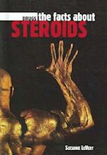 The Facts about Steroids