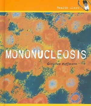 Mononucleosis