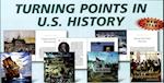 Turning Points in U.S. History (Group 2)