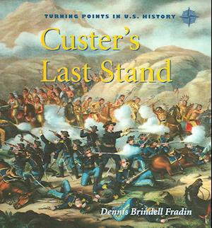 Custer's Last Stand