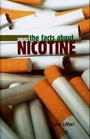 The Facts about Nicotine