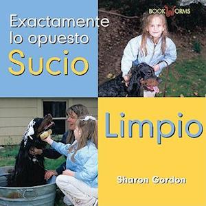 Sucio, Limpio (Dirty, Clean)