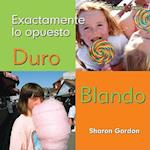 Duro, Blando (Hard, Soft)