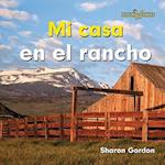 Mi Casa En El Rancho (at Home on the Ranch) = At Home on the Ranch