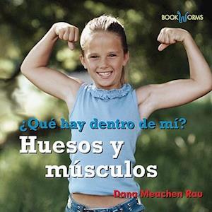 Huesos y Musculos