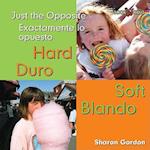 Hard/Soft/Duro/Blando