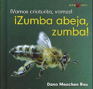 Zumba Abeja, Zumba!