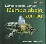 Zumba Abeja, Zumba!