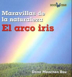 El Arco Iris (Rainbows)