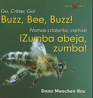 ¡Zumba Abeja, Zumba! / Buzz, Bee, Buzz!