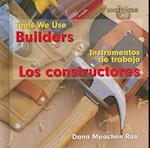 Los Constructores / Builders