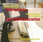 Los Bibliotecarios / Librarians