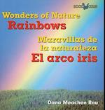 El Arco Iris / Rainbows