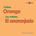 Orange/El Anaranjado