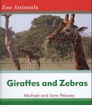 Giraffes and Zebras