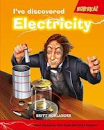 I've Discovered Electricity!
