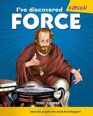 I've Discovered Force!