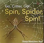 Spin, Spider, Spin!