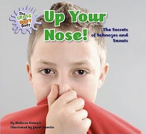 Up Your Nose!