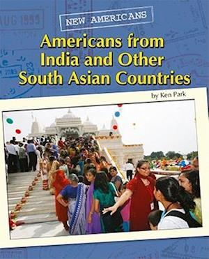 Americans from India and Other South Asian Countries