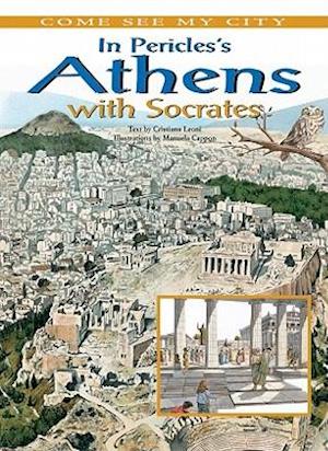 In Pericles's Athens with Socrates