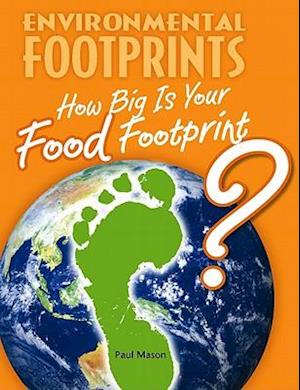 How Big Is Your Food Footprint?