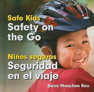 Safety on the Go/Seguridad En El Viaje