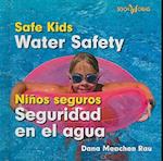 Water Safety/Seguridad En El Agua