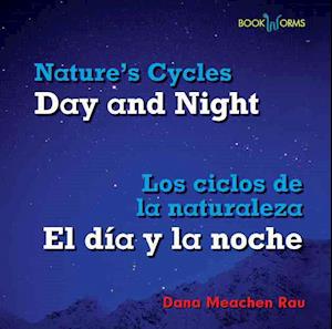 El Día Y La Noche / Day and Night