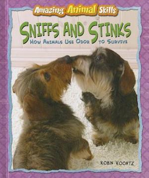 Sniffs and Stinks