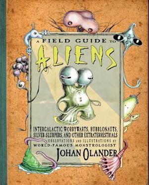 A Field Guide to Aliens