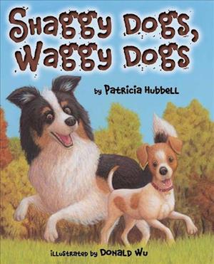 Shaggy Dogs, Waggy Dogs