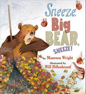 Sneeze, Big Bear, Sneeze!